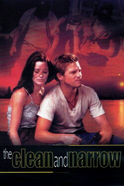 The Clean and Narrow (2000) The Clean and Narrow (2000)