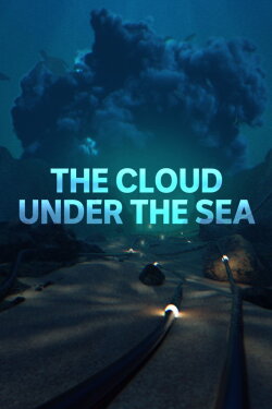 The Cloud Under the Sea (2023) The Cloud Under the Sea (2023)