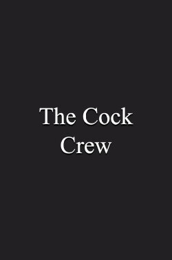 The Cock Crew (1998) The Cock Crew (1998)