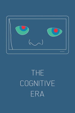 The Cognitive Era (2018)