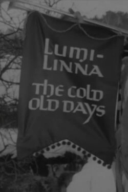 The Cold Old Days (1965) The Cold Old Days (1965)