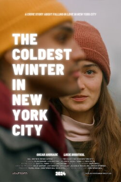 The Coldest Winter in New York City (2024) The Coldest Winter in New York City (2024)