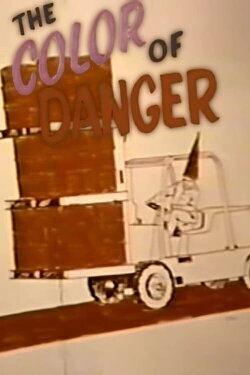 The Color of Danger (1970) The Color of Danger (1970)