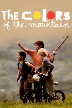The Colors of the Mountain (2011) The Colors of the Mountain (2011)