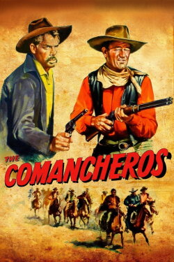 The Comancheros (1961) The Comancheros (1961)