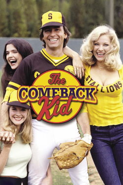 The Comeback Kid (1980) The Comeback Kid (1980)