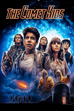 The Comet Kids (2017) The Comet Kids (2017)