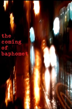 the coming of baphomet (2019) the coming of baphomet (2019)