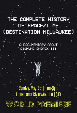 The Complete History Of Space/Time (Destination Milwaukee) (2024) The Complete History Of Space/Time (Destination Milwaukee) (2024)