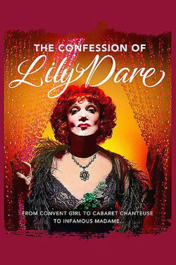 The Confession of Lily Dare (2020) The Confession of Lily Dare (2020)