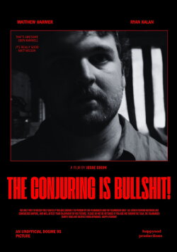 The Conjuring Is Bullshit! (2024) The Conjuring Is Bullshit! (2024)
