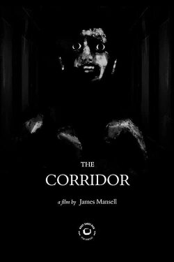 The Corridor (2021) The Corridor (2021)