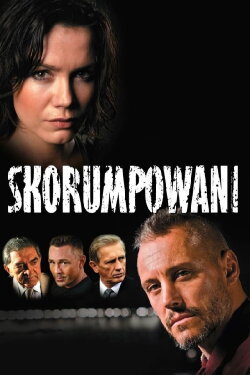 The Corrupt (2008) The Corrupt (2008)