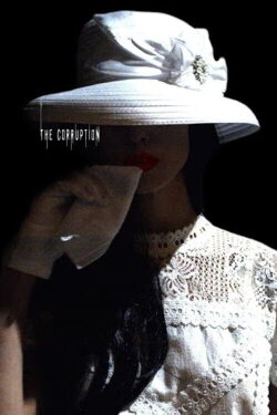 The Corruption (2024) The Corruption (2024)