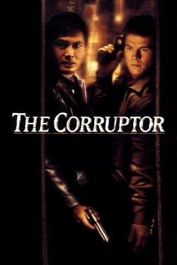 The Corruptor (1999) The Corruptor (1999)