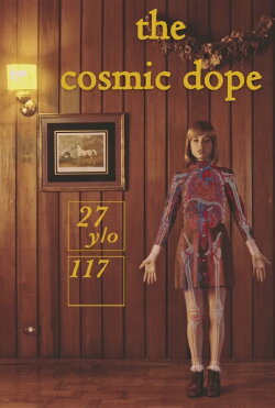 The Cosmic Dope - A Plant Experience (2018) The Cosmic Dope - A Plant Experience (2018)