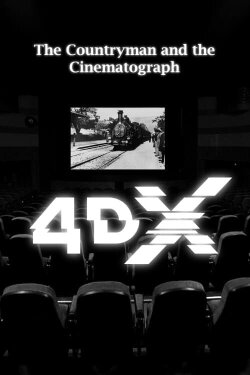 The Countryman and the Cinematograph 4DX (2024) The Countryman and the Cinematograph 4DX (2024)