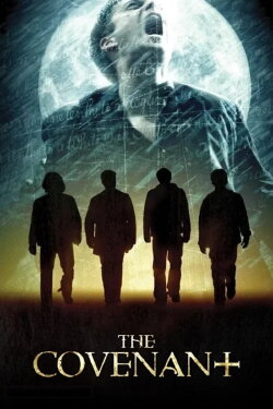 The Covenant (2006) The Covenant (2006)