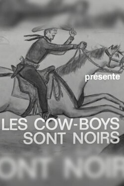 The Cowboys Are Black (1966)