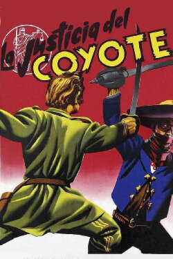 The Coyote's Justice (1956) The Coyote's Justice (1956)