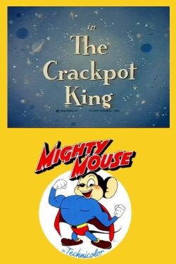 The Crackpot King (1946) The Crackpot King (1946)