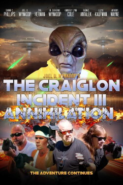The Craiglon Incident III: Annihilation (2022) The Craiglon Incident III: Annihilation (2022)