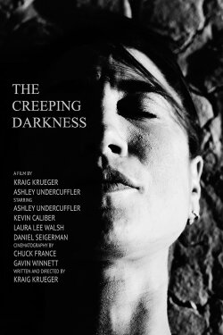 The Creeping Darkness (2020) The Creeping Darkness (2020)