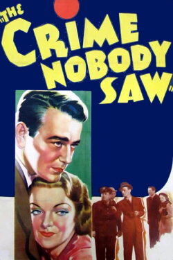 The Crime Nobody Saw (1937)