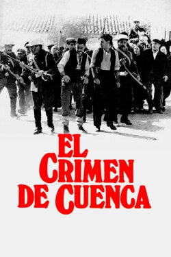 The Crime of Cuenca (1981) The Crime of Cuenca (1981)