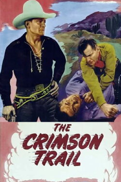 The Crimson Trail (1935) The Crimson Trail (1935)