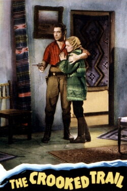 The Crooked Trail (1936) The Crooked Trail (1936)