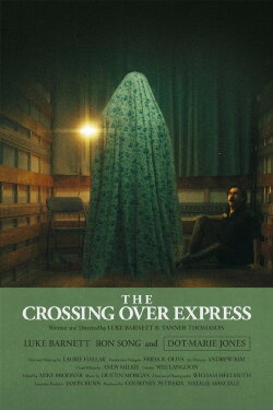 The Crossing Over Express (2024) The Crossing Over Express (2024)