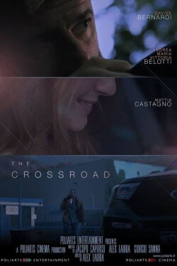 The Crossroad (2021) The Crossroad (2021)