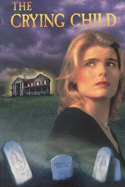 The Crying Child (1996) The Crying Child (1996)