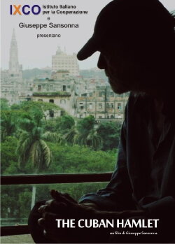 The Cuban Hamlet (2014) The Cuban Hamlet (2014)