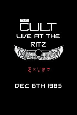 The Cult: Live from The Ritz (1985)