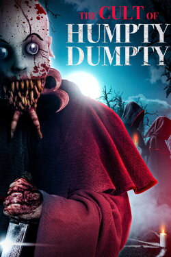 The Cult of Humpty Dumpty (2022) The Cult of Humpty Dumpty (2022)