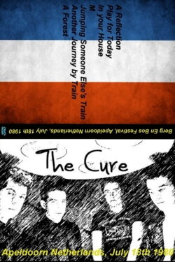 The Cure: Apeldoorn (1980) The Cure: Apeldoorn (1980)