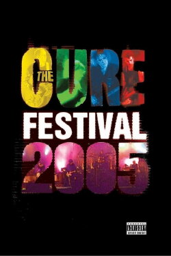The Cure - Festival 2005 (2006) The Cure - Festival 2005 (2006)