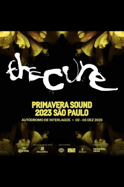 The Cure - Primavera Sound São Paulo 2023 (2023) The Cure - Primavera Sound São Paulo 2023 (2023)