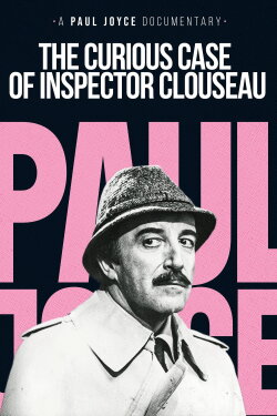 The Curious Case of Inspector Clouseau (2002) The Curious Case of Inspector Clouseau (2002)
