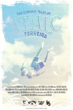 The Curious Tales of Ítalo Ferreira (2021)