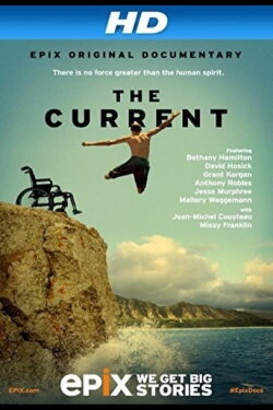 The Current: Explore the Healing Powers of the Ocean (2014) The Current: Explore the Healing Powers of the Ocean (2014)