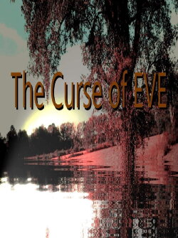 The Curse of EVE (2019) The Curse of EVE (2019)