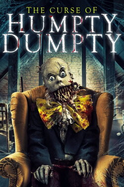 The Curse of Humpty Dumpty (2021) The Curse of Humpty Dumpty (2021)