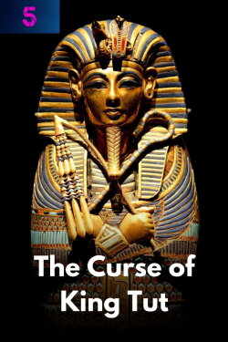 The Curse of King Tut (2020) The Curse of King Tut (2020)