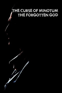The Curse of Minotum the Forgotten God (2021) The Curse of Minotum the Forgotten God (2021)