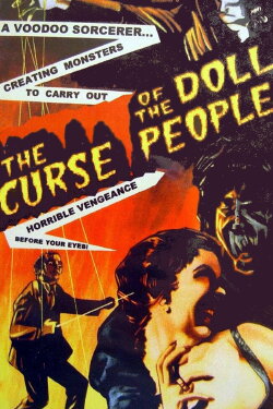 The Curse of the Doll People (1961) The Curse of the Doll People (1961)