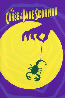 The Curse of the Jade Scorpion (2001) The Curse of the Jade Scorpion (2001)