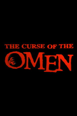 The Curse of 'The Omen' (2005) The Curse of 'The Omen' (2005)